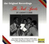 Ink Spots - If I Didnt Care