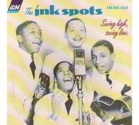 Ink Spots - Swing High, Swing Low