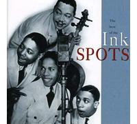 Ink Spots - The Best Of The Ink Spots