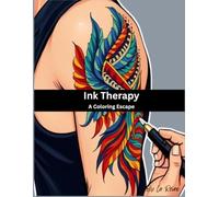 Ink Therapy: A Coloring Escape