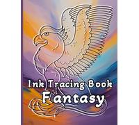 Ink Tracing Book Fantasy: Simple Relaxing Line Tracing Pages For Teens And Adults.