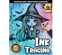 Ink tracing book for adults: A Halloween Reverse Coloring and Tracing Activity Book with 35 Scary-Cute Designs for Adults (Horror Tracing Series)