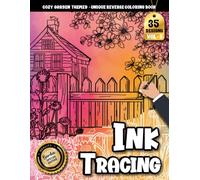 Ink Tracing Book For Adults: Create Calm with 35 Unique Garden and Floral Patterns Ideal for Stress-Free Tracing Fun (Cozy Garden Tracing series)