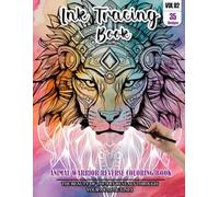 Ink Tracing Book for Adults: Stress relief reverse Animal warrior ink tracing book for adults: mindfully Follow white lines to Uncover 35 Animal ... a perfect gift for Animal lovers(Vol-2)