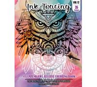 Ink Tracing Book for Adults: Stress relief reverse Owl Mandala ink tracing book for adults: mindfully Follow white lines to Uncover 35 Owl Mandala ... pages a perfect gift for Owl lovers(Vol-12)