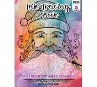 Ink Tracing Book for Adults: Stress relief reverse Santa Mandala ink tracing book for adults: mindfully Follow white lines to Uncover 35 Santa Mandala ... pages a perfect gift for Santa lovers(Vol-1)