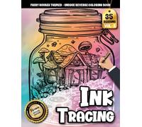 Ink Tracing Book For Adults: Whimsical Fairy Houses in Bottles With Watercolor Scenes for Relaxing Line Tracing (Fairy House Series)