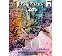 Ink Tracing Book: Stress relief reverse Babylon Hanging Garden Coloring Book for adults: mindfully Follow white lines to Uncover 35 cute Babylon ... a perfect gift for Garden lovers(VOL-06)