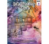 Ink Tracing Book: Stress relief reverse Beach House ink tracing book for adults: mindfully Follow white lines to Uncover 35 Beach House arts | ... a perfect gift for Beach House lovers(Vol-2)