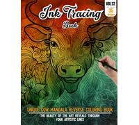 Ink Tracing Book: Stress relief reverse Cow Mandala Coloring Book for adults: mindfully Follow white lines to Uncover 35 cute Cow Mandala arts | ... lovers (Stress Relief Reverse Coloring Book)