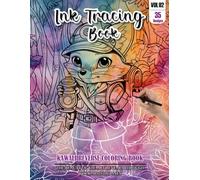 Ink Tracing Book: Stress relief reverse Kawali Coloring Book for adults: mindfully Follow white lines to Uncover 35 cute Kawali arts | Magical Ink ... a perfect gift for Kawali lovers (VOL-2)