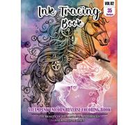 Ink Tracing Book: Stress relief reverse steampunk Unicorn Coloring Book for adults: mindfully Follow white lines to Uncover 35 cute steampunk Unicorn ... a perfect gift for Unicorn lovers(Vol-2)