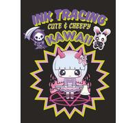 Ink-Tracing Cute and Creepy Kawaii: An Adorably Gothic Tracing Adventure