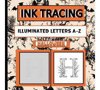 Ink Tracing: Illuminated Letters A-Z Halloween