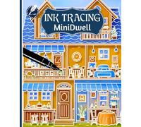 INK TRACING MiniDwell: Fine Line Mastery in Miniature Drawing for Adults and Teens with a Single Black Pen
