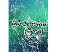 Ink Tracing Monster: Monstrous Ink Escapes: Mindfulness Landscapes for Relaxation: Escape into Tranquil Realms, Stress-Relieving Ink Tracings for Anxiety Relief, 50 Images