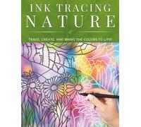 Ink Tracing Nature