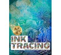 Ink Tracing : Reverse Fantasy Fairy Homes Coloring Book for Adults: Follow the White Lines and Unleash Your Creative Journey in this Magical Reverse ... Vol. 2 (Ink Tracing: Reverse Coloring Book)