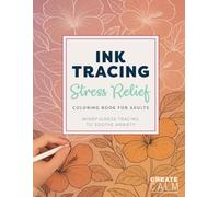 Ink Tracing Stress Relief Coloring Book for Adults