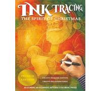 Ink Tracing: The Spirit of Christmas