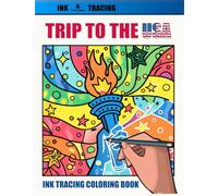 ink tracing trip to USA coloring book: Follow White Lines to Uncover American Icons, A New Concept for the Reverse Coloring Book.