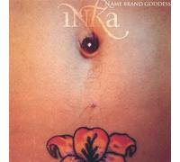 Inka - Name Brand Goddess