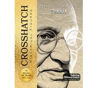 Inkalia Crosshatch Masters: Historical Figure Portraits. Stress Relief Coloring for Adults: 35 Pen and Ink Illustrations for Creative Skill Building | An Educational Ink Tracing Book for Relaxation