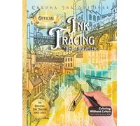 Inkalia Ink Tracing Classic Vol. 3 - Hidden Cities: The Time Travel Explorer: A Reverse Coloring Book for All Ages. Follow the White Lines with One ... Time (Inkalia Hidden Cities Ink Tracing)