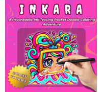 INKARA - Psychedelia: Trippy Doodle Ink Tracing Pocket Coloring Book for Adults and Teens - Bright, Bold & Relaxing Psychedelic Designs for Stress ... & Mindful Fun (INKARA - Pocket Doodles)