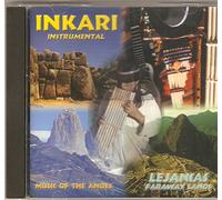 Inkari Instrumental Lejanias Faraway Lands : Music of the Andes
