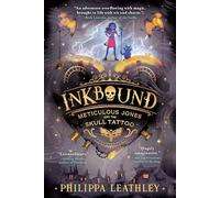 Inkbound: Meticulous Jones and the Skull Tattoo: 1