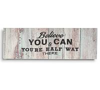 Inkdotpot Stretched Canvas Quotes Wall Art Decor, Believe You & Can You're Half Way There Wall Decor- 6 x 17 Rustic Wall Art Sign- Farmhouse Decor Faux Plaque Sign