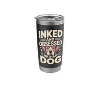 Inked and Obsessed with My Dog Tattoo Lover Stainless Steel Insulated Tumbler