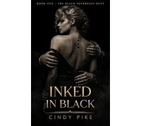 Inked in Black (The Black Sovereign Duet)