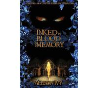 Inked in Blood and Memory