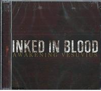 Inked In Blood - Inked In Blood - Awakening The Vesuvius