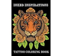 Inked Inspirations: Tattoo Coloring Book