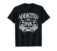 Inked Tattoo Artist Gift Addicted To Ink Tattoo T-Shirt
