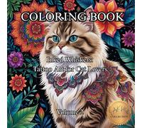 Inked Whiskers: Tattoo Art for Cat Lovers. Volume 2.: A Coloring Book of Bold Ink and Feline Attitude. (50 Unique Images Coloring Books with an Artistic Flair)