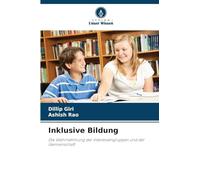 Inklusive Bildung: Die Wahrnehmung der Interessengruppen und der Gemeinschaft