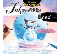 Inkredible Lines Ink Tracing Cozy Winter and Christmas: The Original Version - Trace the lines with a black pen or colored gel pens | Stress relief ... letting go (Inkredible Lines The Original)