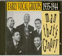 Inkspots - Man That's Groovy 1935-44