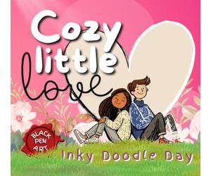Inky Doodle Day: Cozy Little Love: A Zen Doodle Activity Book for Adults: Focus, Relax and Free Your Busy Mind
