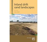 Inland Drift Sand Landscapes: Origin and History; Relief, Forest and Soil Development; Dynamics and Management