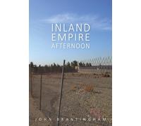 Inland Empire Afternoon (Novella-in-Flash)