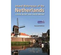 Inland Waterways of the Netherlands: (2nd Revised edition)