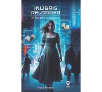 Inlibris reloaded.: Al filo de la consciencia.