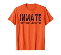 inmate of the month Prisoner Funny Costume T-Shirt