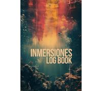Inmersiones Log Book: Diario de Buceo - 100 tarjetas para buceadores, cuaderno detallado exploraciones y descrubrimnientos submarinos