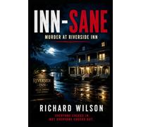 Inn-Sane: Murder at Riverside Inn (The Riverside Inn Files)